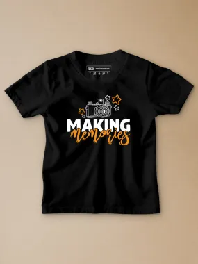 Making Memories Kids T-Shirt